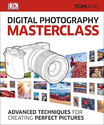 Digital Photography Masterclass (Lead Title) book cover