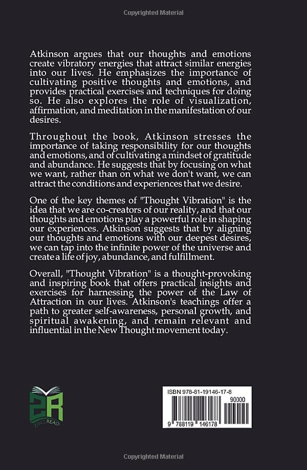 Thought Vibration or the Law of Attraction in the Thought World