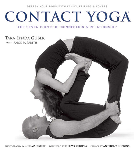 Contact Yoga: The Seven Points of Connection & Relationship book cover