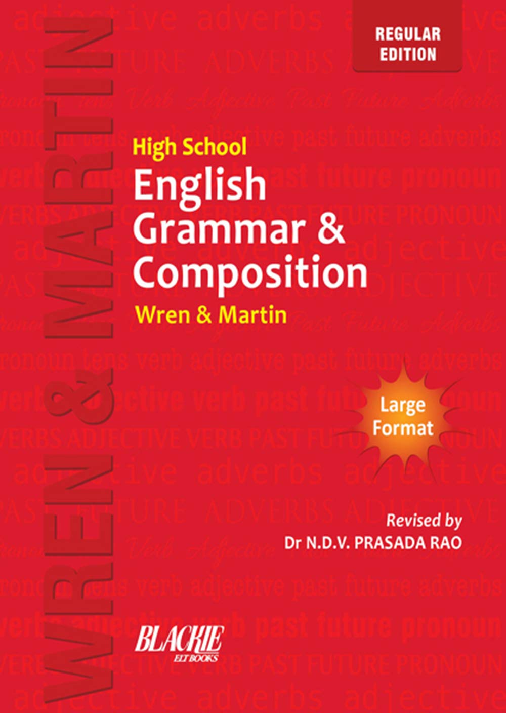 Wren And Martin -high School English Grammar