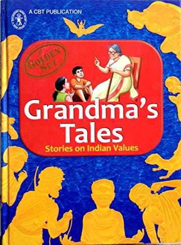 Grandma's Tales: Stories on Indian Values [Golden Set] (Children's Book Trust, New Delhi) book cover