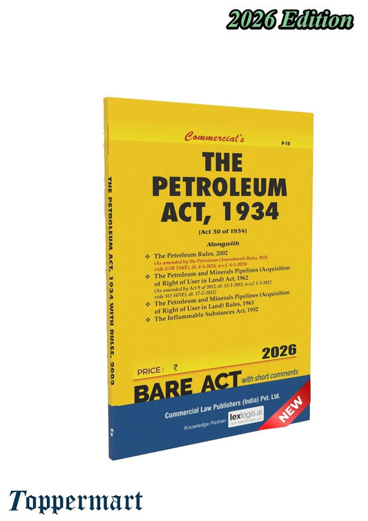 The Petroleum Act, 1934 Edition 2026