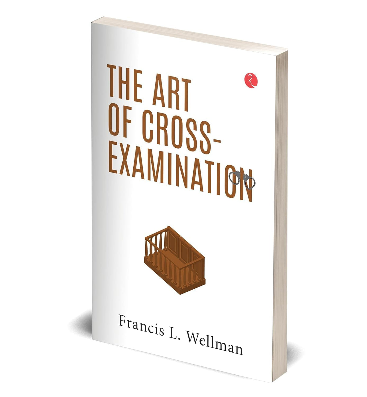 The Art of Cross-Examination