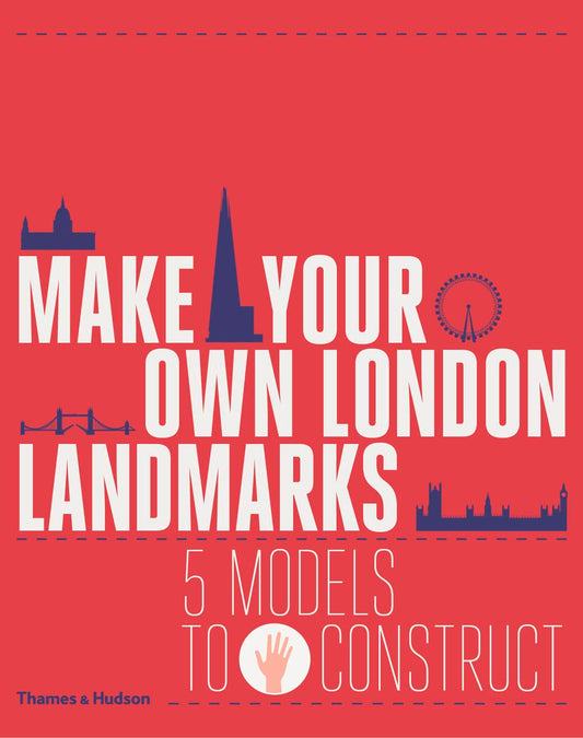 Make Your Own London Landmarks: 5 Models to Construct book cover