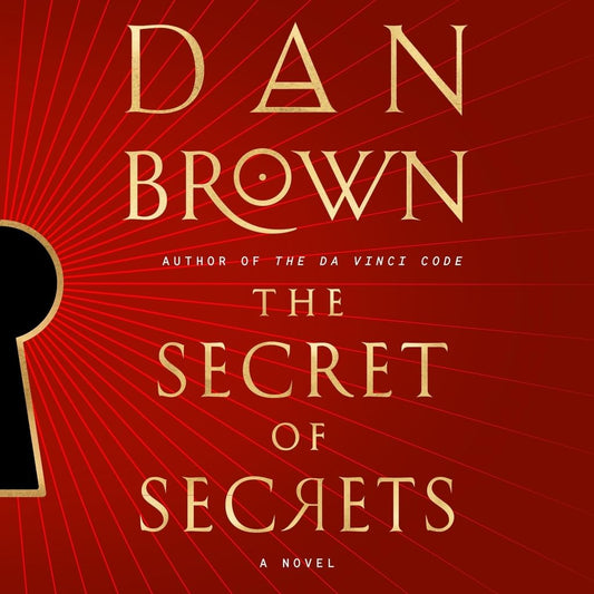 The Secret of Secrets: A Novel (The Robert Langdon Series)