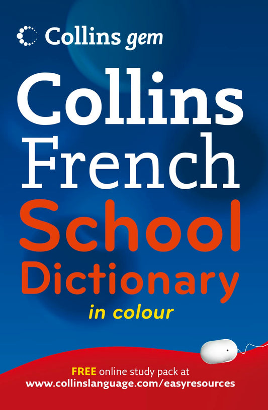 Collins Gem French School Dictionary
