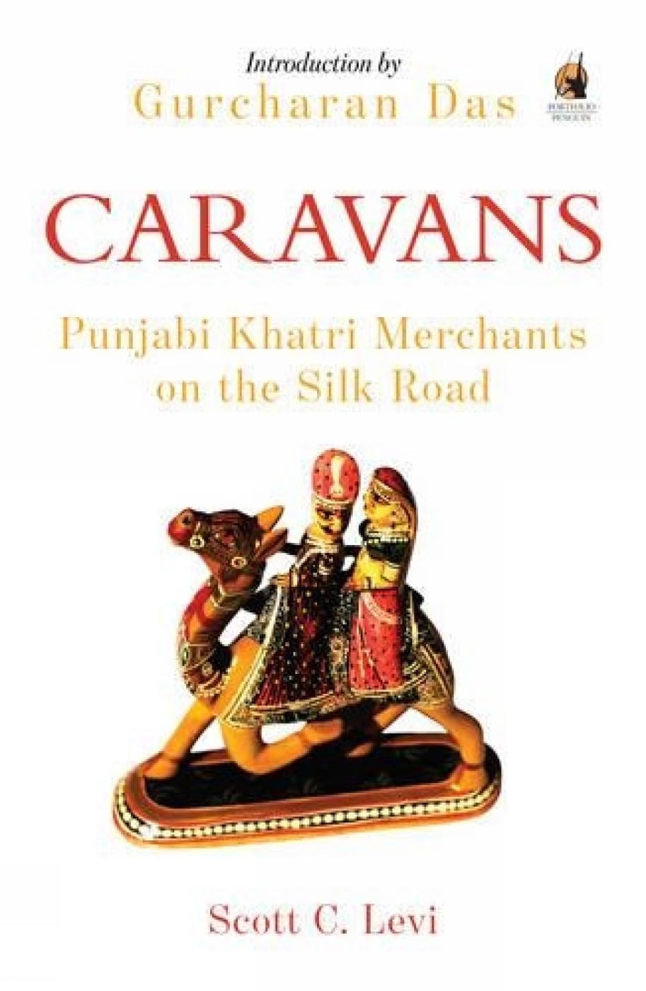 Caravans: Punjabi Khatri Merchants on the Silk Road book cover