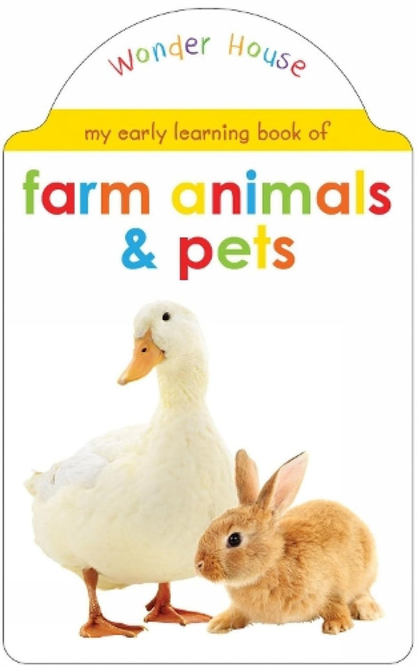 My Early Learning Book of Farm Animals and Pets: Attractive Shape Board Books For Kids