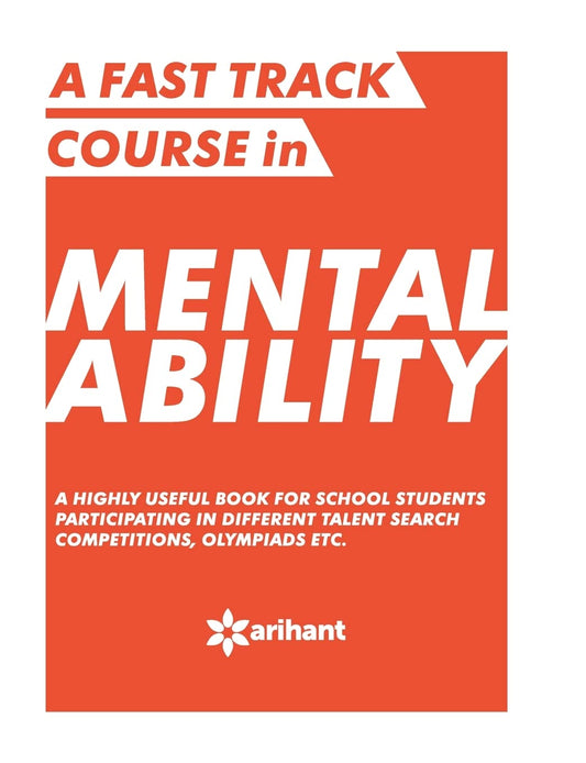 A Fast Track Course in MENTAL ABILITY by Arihant Experts (Author) book cover