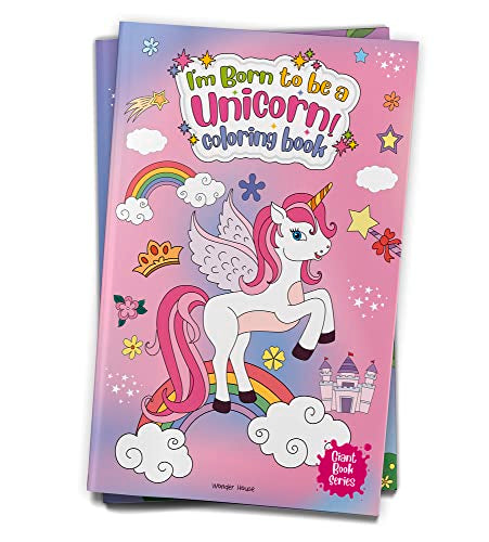I Am Born To Be A Unicorn Coloring book - Giant book Series: Jumbo Sized Colouring Book For Children book cover