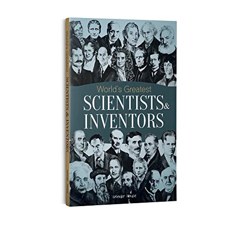 Worlds Greatest Scientists & Inventors : Biographies of Inspirational Personalities For Kids book cover
