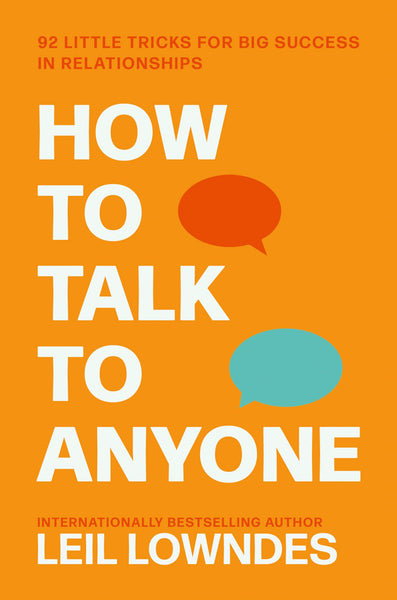 An Invaluable Self-Help Guide by Leil Lowndes