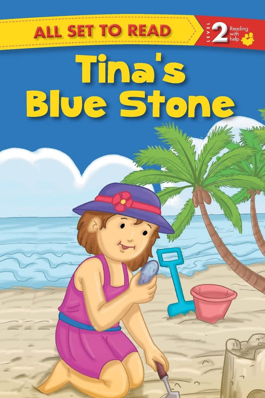 All set to Read- Readers Level 2- Tina's Blue Stone- READERS by Om Books Editorial Team book cover