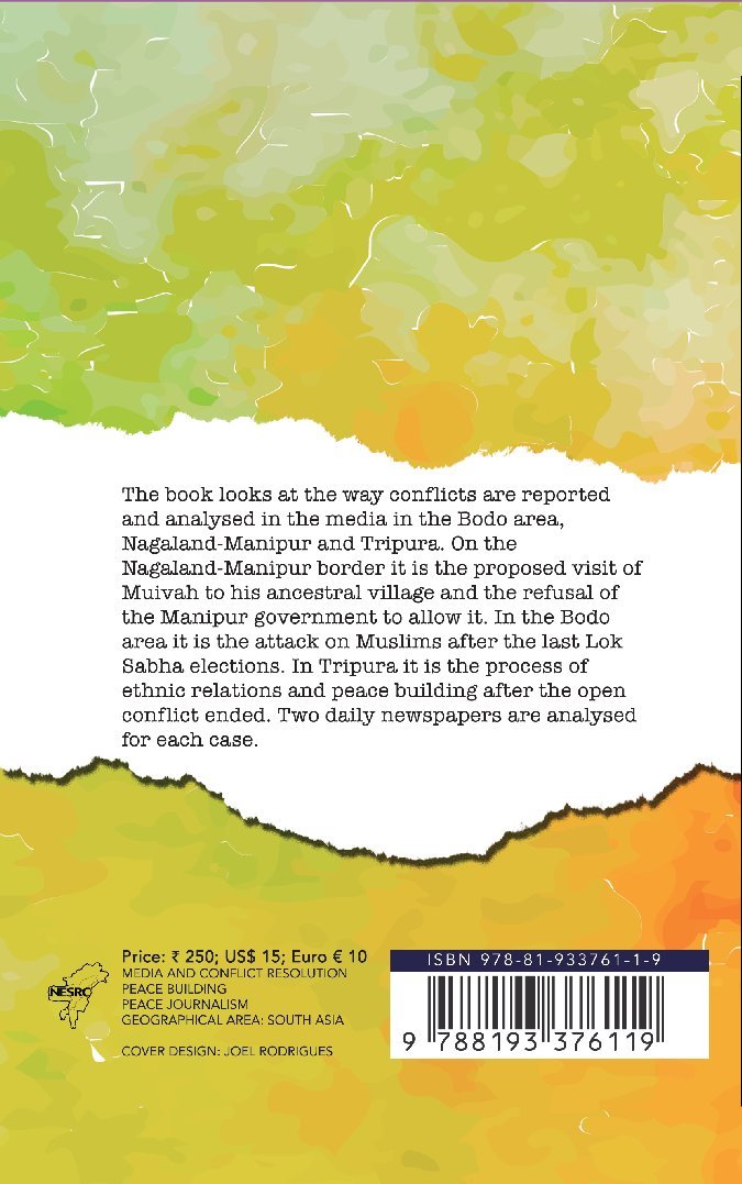 Journals of Dispute: Media Coverage of Conflicts in the Northeast