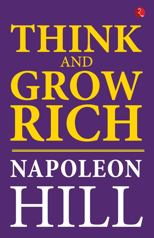 Think And Grow Rich [Original Edition (Complete), PREMIUM PAPERBACK]