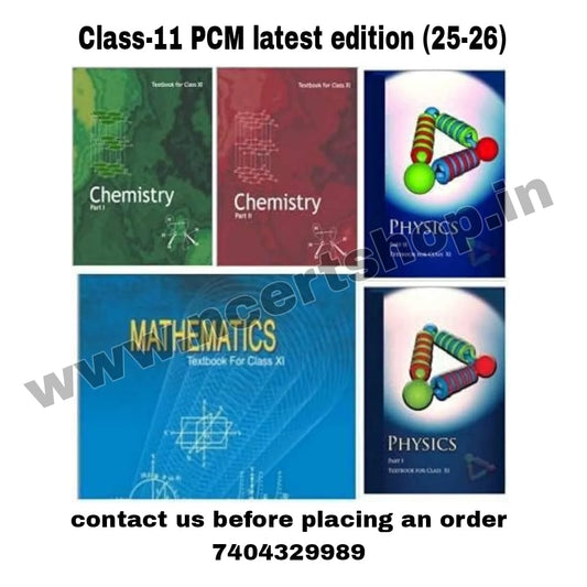 NCERT CLASS - 11 SET OF 5 BOOKS ( PHYSICS PART 1 - 2, CHEMISTRY PART 1 - 2 & MATHEMATICS 2025-26 Edition