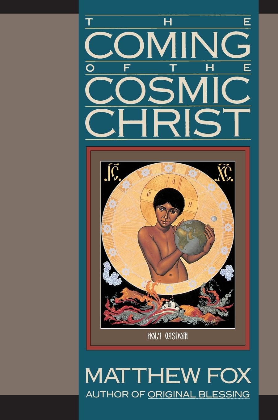 COMING OF THE COSMIC CHRIST, THE book cover