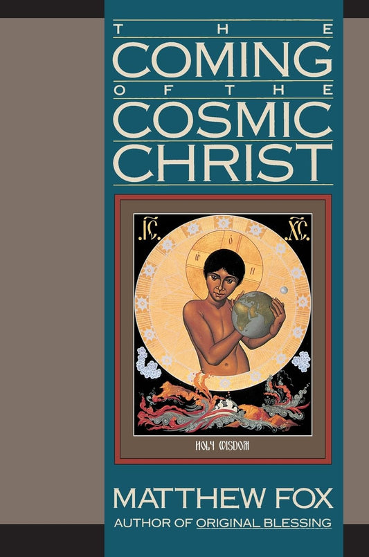 COMING OF THE COSMIC CHRIST, THE book cover