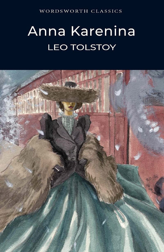 Anna Karenina (Wordsworth Classics) by Leo Tolstoy book cover