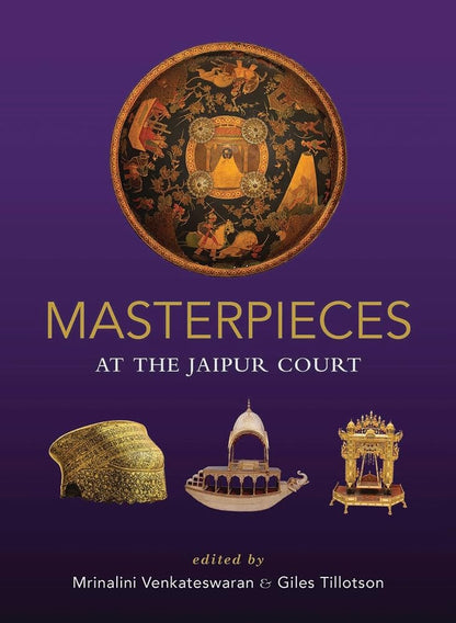 Masterpieces at the Jaipur Court (F.B)