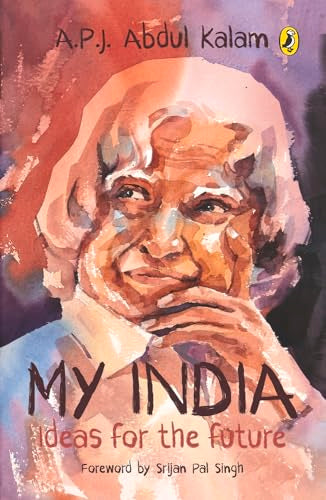 My India: Ideas for the Future : Notes for the Future