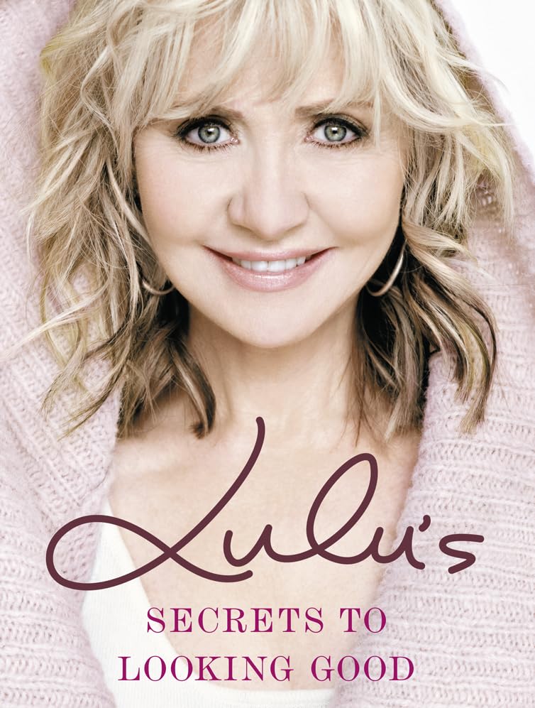 LULUS SECRETS TO LOOKING GOOD book cover