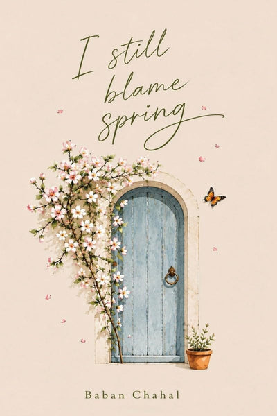 I still blame spring