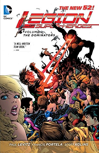 Legion of Super-Heroes Vol. 2: The Dominators (The New 52) book cover