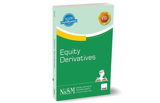 Taxmann X NISM's Equity Derivatives – Insights into strategies, risk management & regulatory norms | Elucidates derivative products, trading mechanisms & investor protection practices 