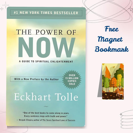 The Power of Now by Eckhart Tolle With Free Magnet Bookmark