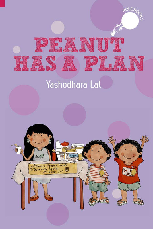 Peanut Has a Plan (Hole Books) by Yashodhara Lal book cover