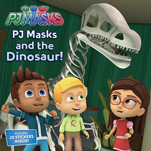 PJ Masks and the Dinosaur! book cover