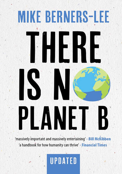 There Is No Planet B