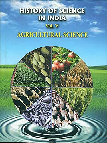 History of Science in India (Agricultural Sc.) Vol.5 book cover