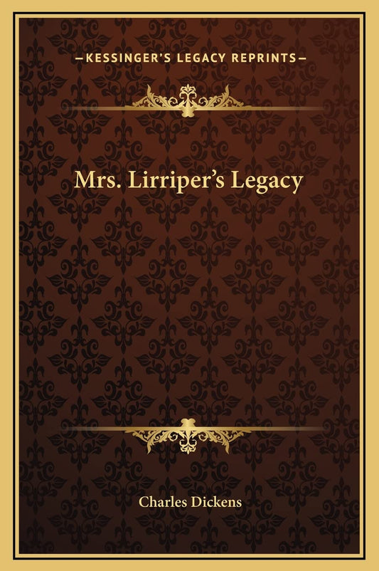 Mrs. Lirriper's Legacy