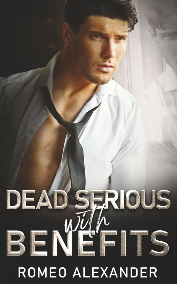 Dead Serious with Benefits (Finding the Right Brother) 