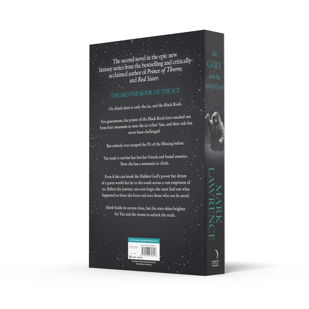 The Girl and the Mountain: Book 2 in the stellar new series from bestselling fantasy author of PRINCE OF THORNS and RED SISTER, Mark Lawrence (Book of the Ice)