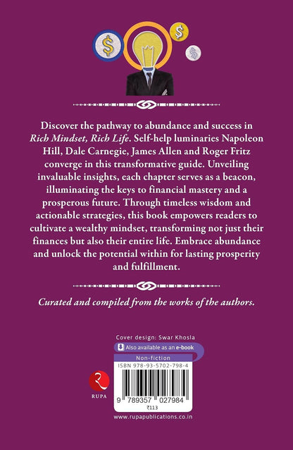 Rich Mindset, Rich Life: Transforming Your Finances and Future