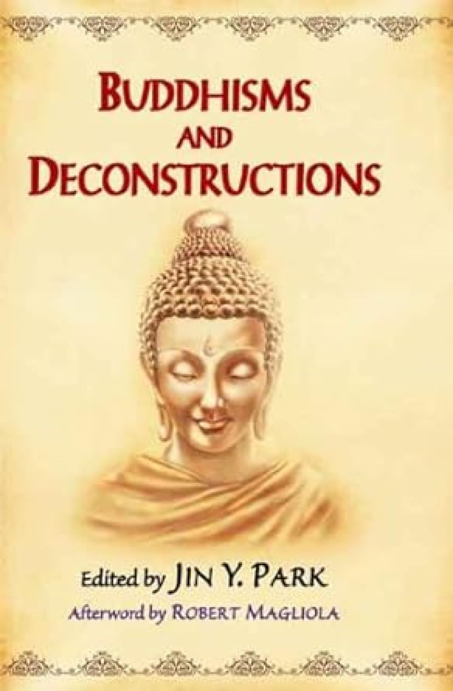 Buddhisms and Deconstructions  book cover
