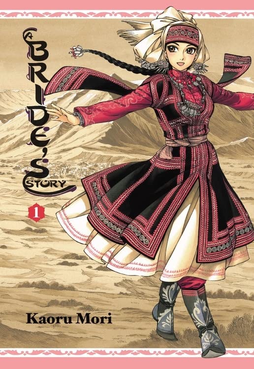 A Bride's Story  Vol. 1: 01 (A Bride's Story  1) by Kaoru Mori (Creator) book cover