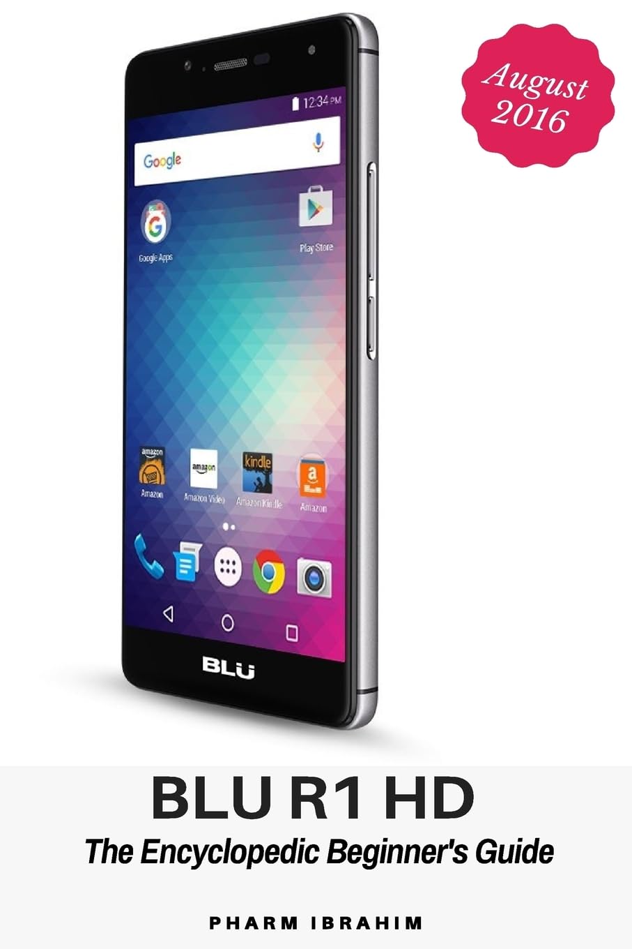 Blu R1 HD: The Encyclopedic Beginners Guide book cover