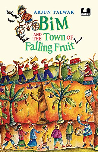 Bim And The Town Of Falling Fruit book cover