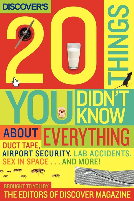 Discovers 20 Things You Didnt Know About Everything book cover