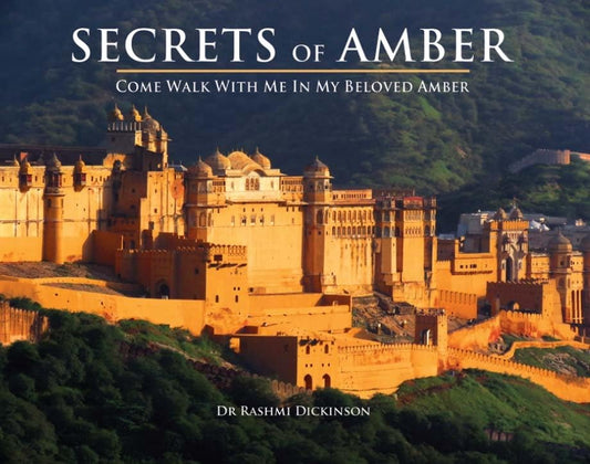 Secrets Of Amber: Come Walk With Me In My Beloved Amber book cover