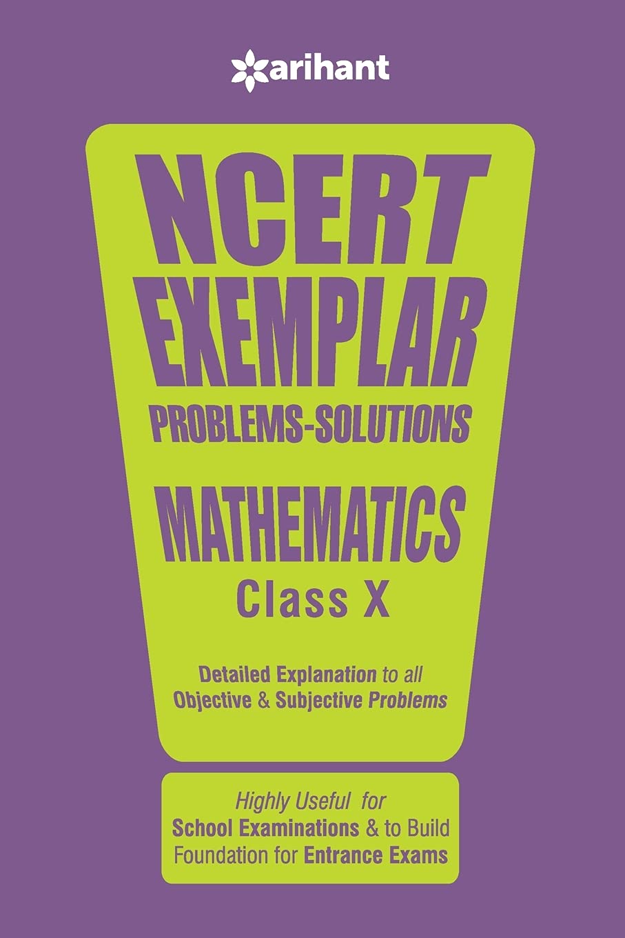 NCERT Exemplar Problems-Solutions MATHEMATICS class 10th by Arihant Experts (Author) book cover