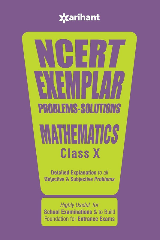 NCERT Exemplar Problems-Solutions MATHEMATICS class 10th by Arihant Experts (Author) book cover