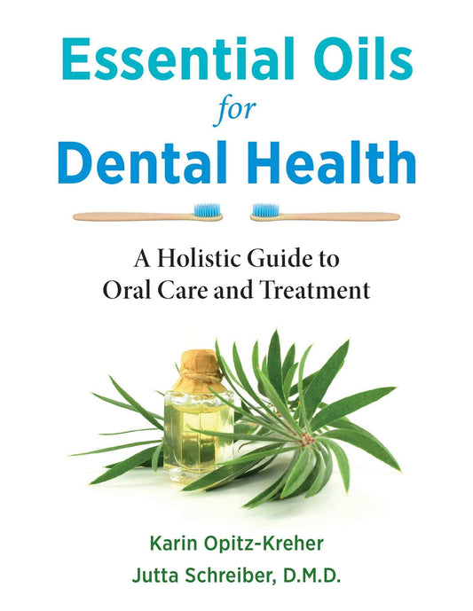 Essential Oils for Dental Health book cover