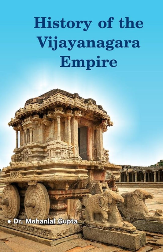 History Of The Vijayanagara Empire