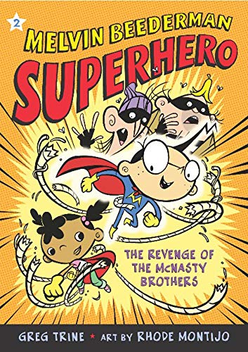 Revenge Of The Mcnasty Brothers: Melvin Beederman, Superhero (#2) book cover