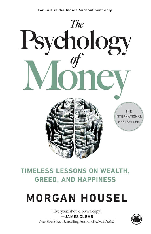 The Psychology of Money Book About Wealth, Finance, Money Mindset, Investing, Financial Decisions, Success And Personal Growth
